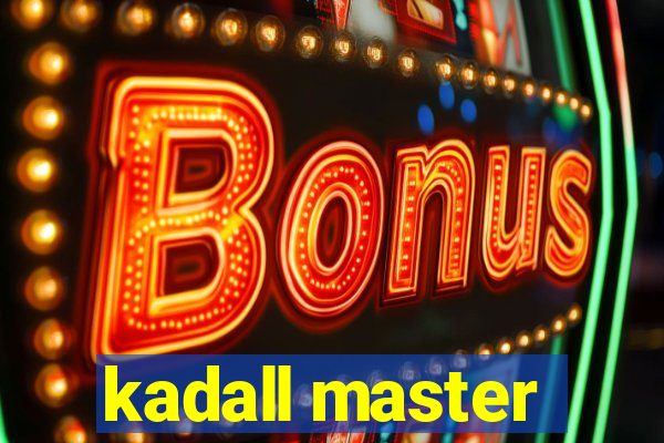 kadall master